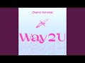 Way 2 U