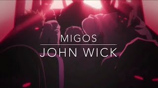 Migos - John Wick (Jormungand AMV)