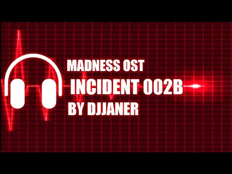 [OST] Incident 002B - Djjaner - Ground Zero
