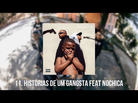 11. X Sem Peita - Histórias de um Gangsta feat Nochica (prod. Luiz Brazil)