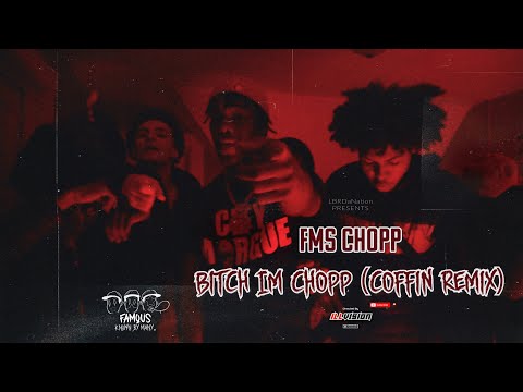 Gee Chopp - Bit*h Im Chopp (Coffin Remix) | Shot By Cameraman4TheTrenches