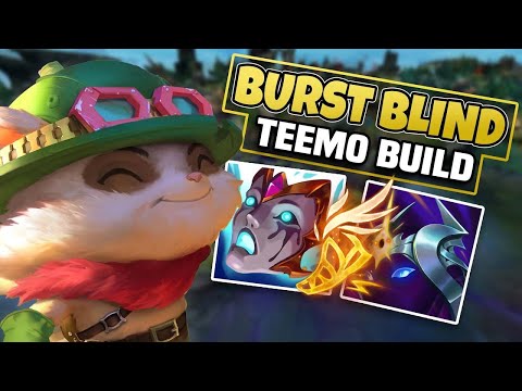 INSTA BLIND WITH THIS BURST TEEMO BUILD  - League of Legends