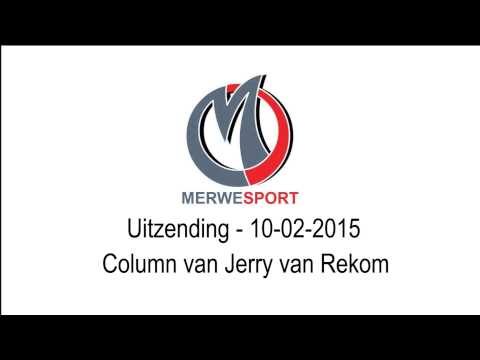 MerweSport - 10-02-2015 - Column van Jerry van Rekom