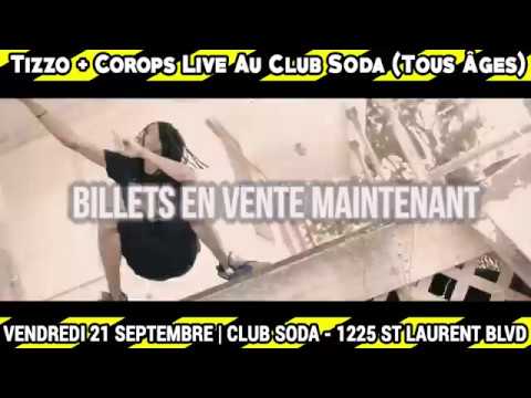 TIZZO + COROPS LIVE EN CONCERT AU CLUB SODA (TOUS AGES)