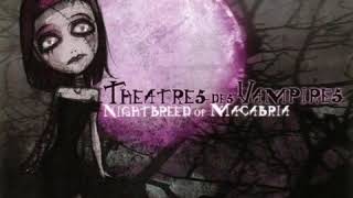 Theatres des Vampires - Nightbreed of Macabria (Full album)