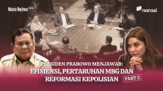 Download lagu Presiden Prabowo Menjawab (PART 2): Efisiensi, Pertaruhan MBG & Reformasi Kepolisian | Mata Najwa mp3