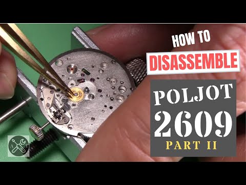 Poljot 2609 Stripdown Part 2 of 3