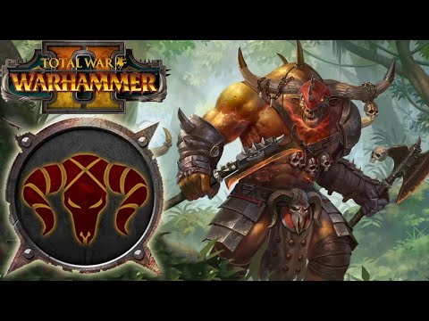 Total War: Warhammer II 💎 Let's Play #01 💎 Tiermenschen💎Taurox💎