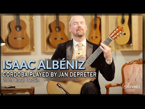 Jan Depreter plays Cordoba by Isaac Albéniz on a 2009 Karel Dedain Classical Guitar