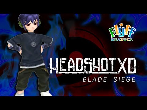 Siege Flyff Brazuca - HeadShotXD