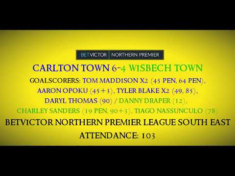 1920 Carlton Town 6-4 Wisbech Town - Match Highlights 11/01/2020