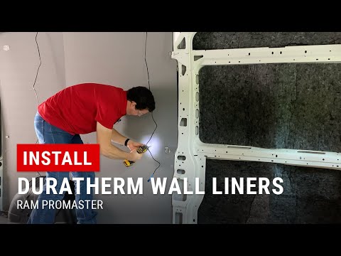 Installing DuraTherm Wall Liners in our RAM ProMaster