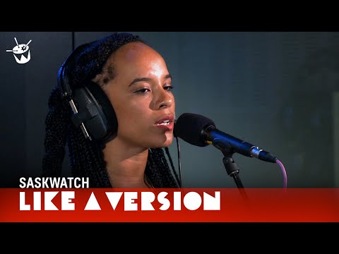 Saskwatch cover Jagwar Ma 'Let Her Go' for Like A Version