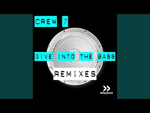 Give Into the Bass (Dirty Impact & Funkytunerockers Remix)