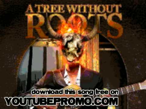 a tree without roots - Horchata - The Devil Came To Me One N