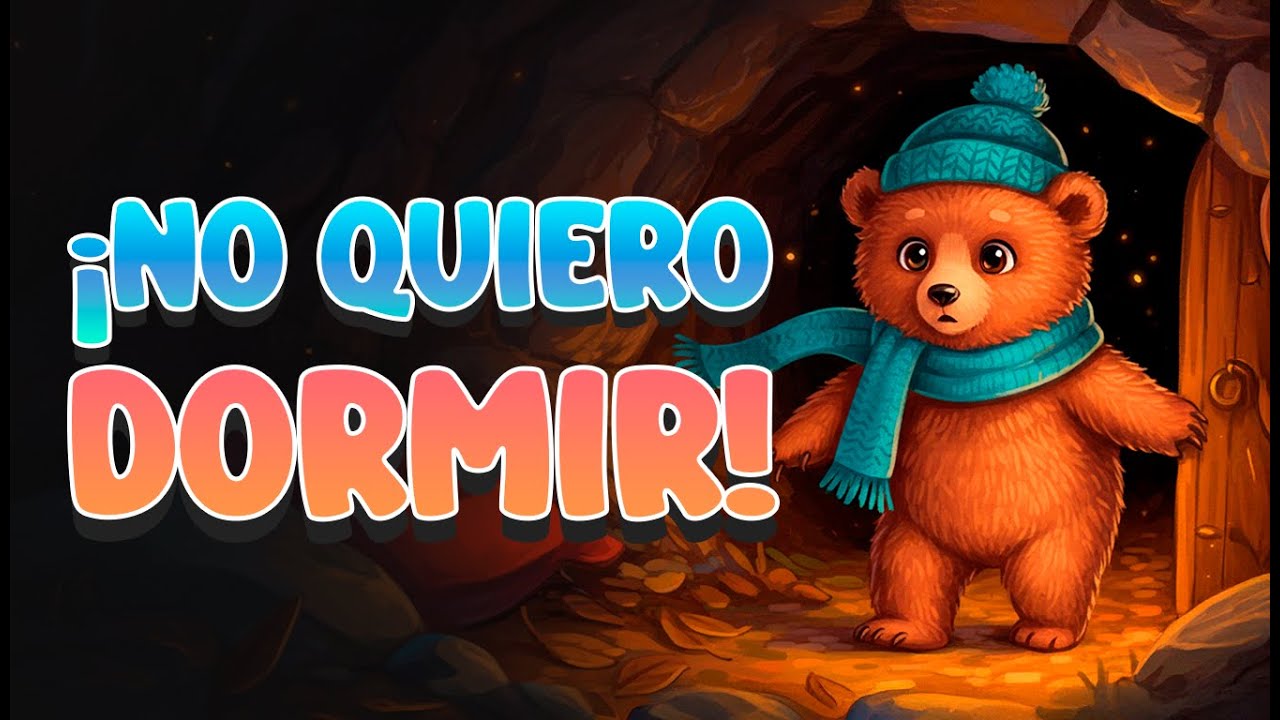 Bruno, el Osito que No Quería Dormir | Cuento Infantil para Dormir