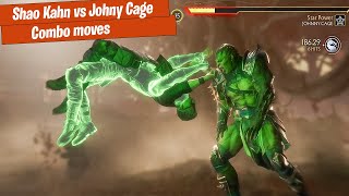 Mortal Kombat 11 gameplay | Shao Kahn vs Johny Cage | Combo moves