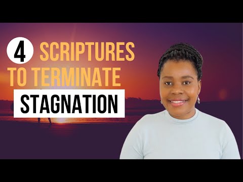 4 Scriptures To Terminate Stagnation | Personal Bible Study