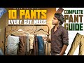 10 Must Have PANTS In Every MEN S WARDROBE In Tamil Saran Lifestyle