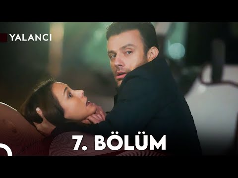 Yalancı 7. Bölüm