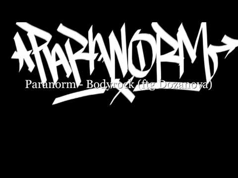 Paranorm - Bodyrock (ftg Dozanova)