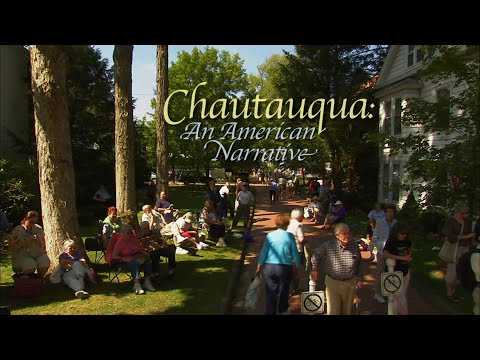 Chautauqua | An American Narrative
