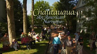 Chautauqua | An American Narrative