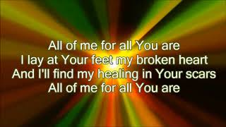 Casting Crowns For All You Are (Lyric Video)