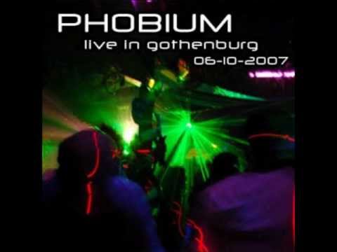 Phobium - Live In Gothenburg 06-10-2007
