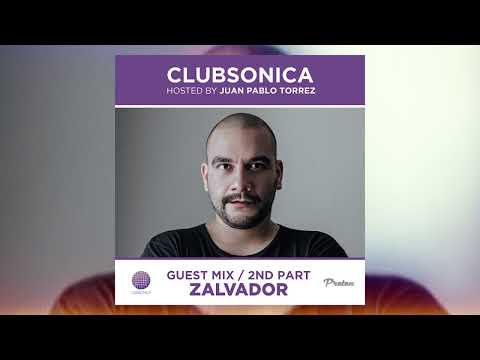 Clubsonica Radio 053 - Juan Pablo Torrez & guest Zalvador