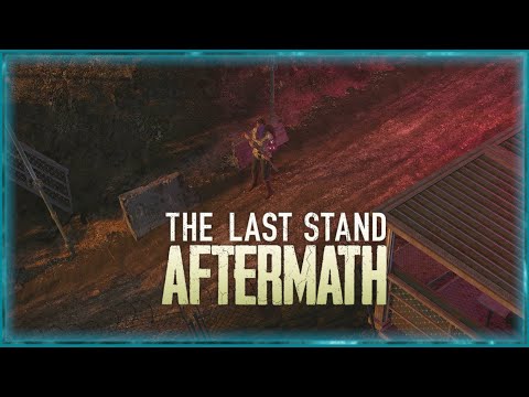 The Last Stand Aftermath | Folge 16 - Der Funkturm
