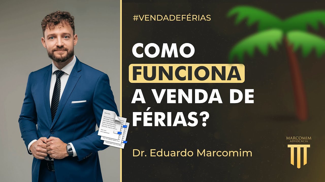 Como Funciona a Venda de Férias?