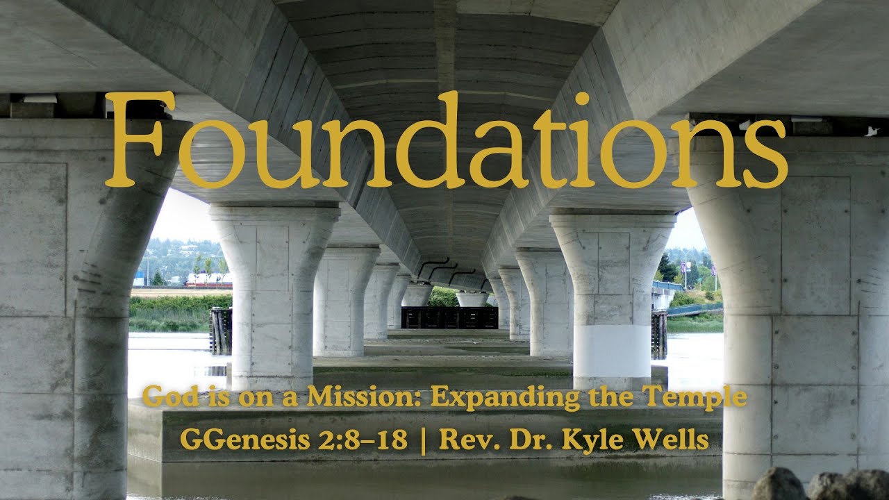 God is on a Mission: Expanding the Temple