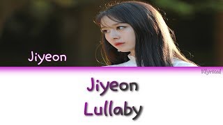 Jiyeon (T-ARA) - Lullaby [Han/Rom/Eng] Color Coded Lyrics
