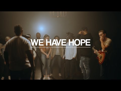 We Have Hope // Engage Worship TLH (Cover)