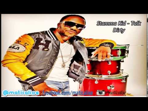 Stamma Kid - Talk Dirty (July 2014) @Maticalise @StammaKid