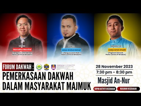 Forum Dakwah : Pemerkasaan Dakwah Dalam Masyarakat Majmuk