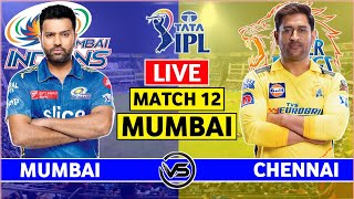 Mumbai Indians vs Chennai Super Kings Live Scores | MI vs CSK Live Scores & Commentary | 2nd Innings