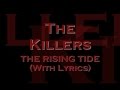 The Killers - The Rising Tide (With Lyrics)