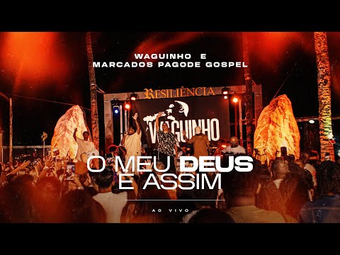 Waguinho  and Marcados Pagode Gospel