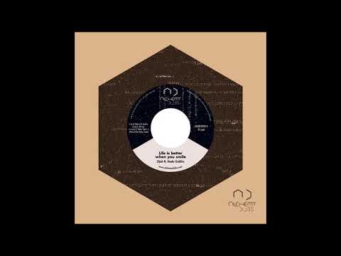 OJAH FEAT HADA GULDRIS/LIFE IS BETTER WHEN YOUR SMILE/VERSION/ALCHEMY DUBS