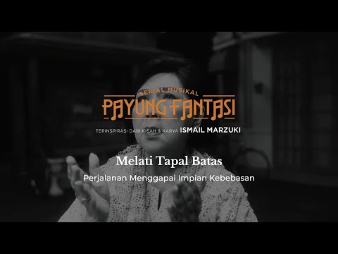 Melati di Tapal Batas oleh Titik Poespa - Serial Musikal Payung Fantasi
