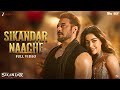 Sikandar Naache Full Video Sikandar Salman Khan Rashmika JAM8 Amit Mishra AKASA Siddhaant