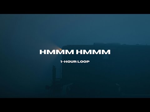 Skylen – Hmmm Hmmm (1–Hour Loop)