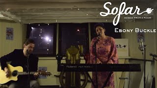 Ebony Buckle - Bossy Pants Magee | Sofar Colchester