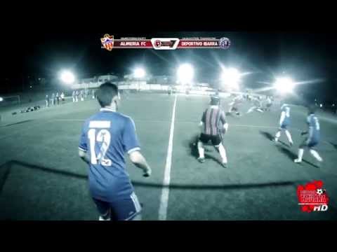 Almeria FC VS Dep.Ibarra - Final del Liga Primera Fuerza - Xolos Fut7