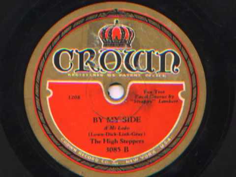 By My Side by The High Steppers, 1931
