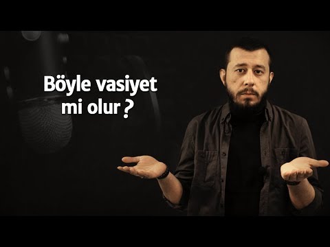 Böyle vasiyet mi olur? - Abdussamet Öztan