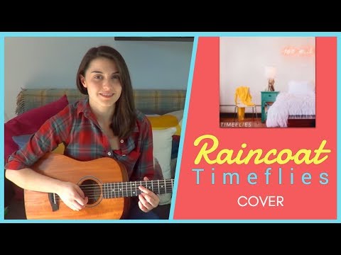Raincoat - Timeflies