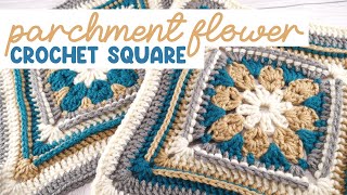 Parchment Flower Crochet Square (BEAUTIFUL & Fun To Crochet!)